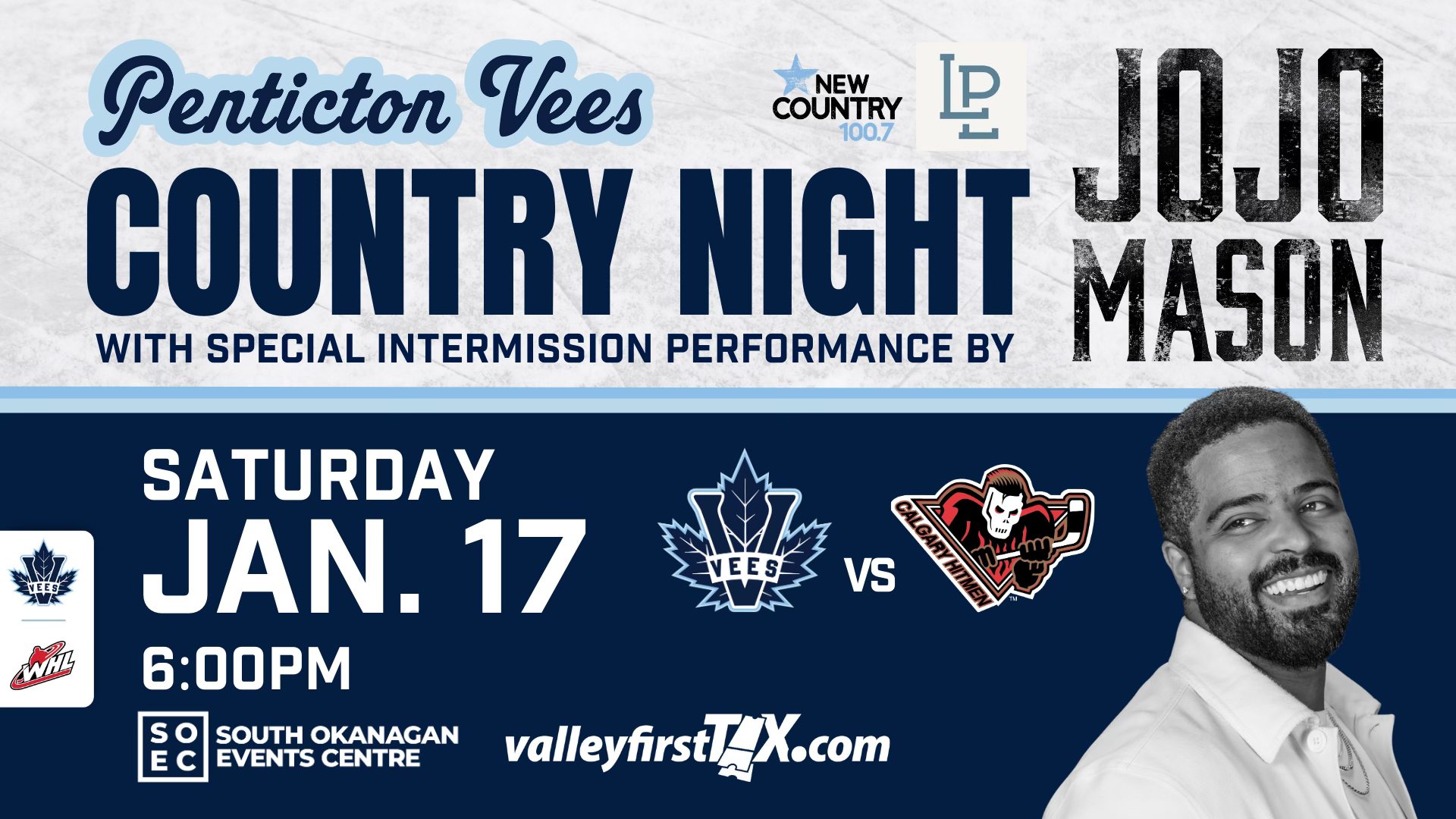 Penticton Vees vs. Calgary Hitmen | Country Night ft. JoJo Mason