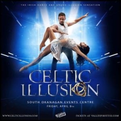 Celtic Illusion North American Tour begins Spring ’22 with stop in Penticton