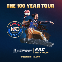 THE HARLEM GLOBETROTTERS 100 YEAR TOUR SET TO ARRIVE IN PENTICTON, BC